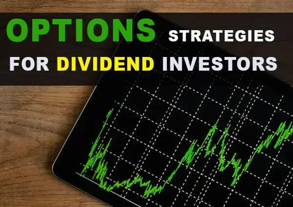 options strategies for dividend investors